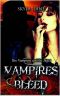 [Vampires Bleed 01] • Die Vampirin und ihr Jäger